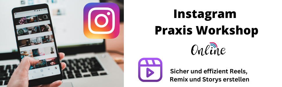 Instagram online: Praxis Workshop | Handydisplay mit Instagram