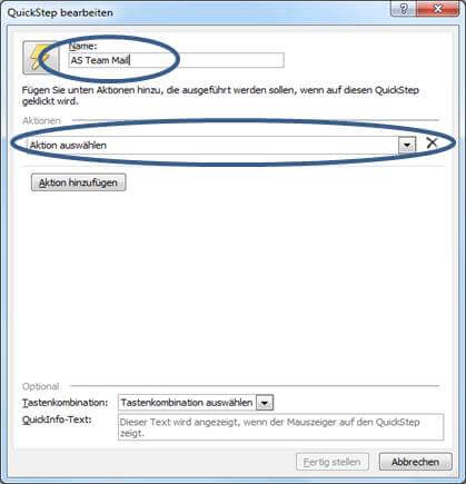 Ein Outlookfenster, in dem QuickStep bearbeitet wird. Die Positionen "Name" und "Aktion auswählen" sind eingekreist